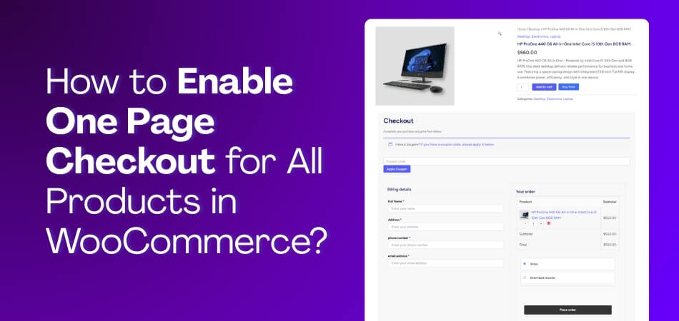 How to Enable One Page Checkout for All Products in WooCommerce